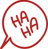 Bocadillo de diálogo con el texto "HA HA HA".